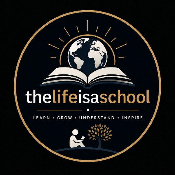 TheLifeIsASchool 